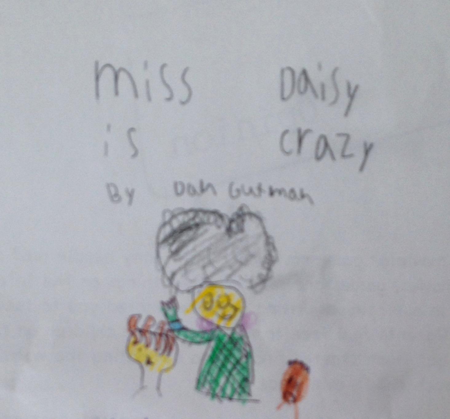 My Weird School #1: Miss Daisy Is Crazy!: A Funny Illustrated Chapter Book about Wacky School Adventures for Kids customer photo 1