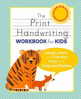 The Print Handwriting Workbook for Kids: Laugh, Learn, and Practice Print with Jokes and Riddles customer photo 1