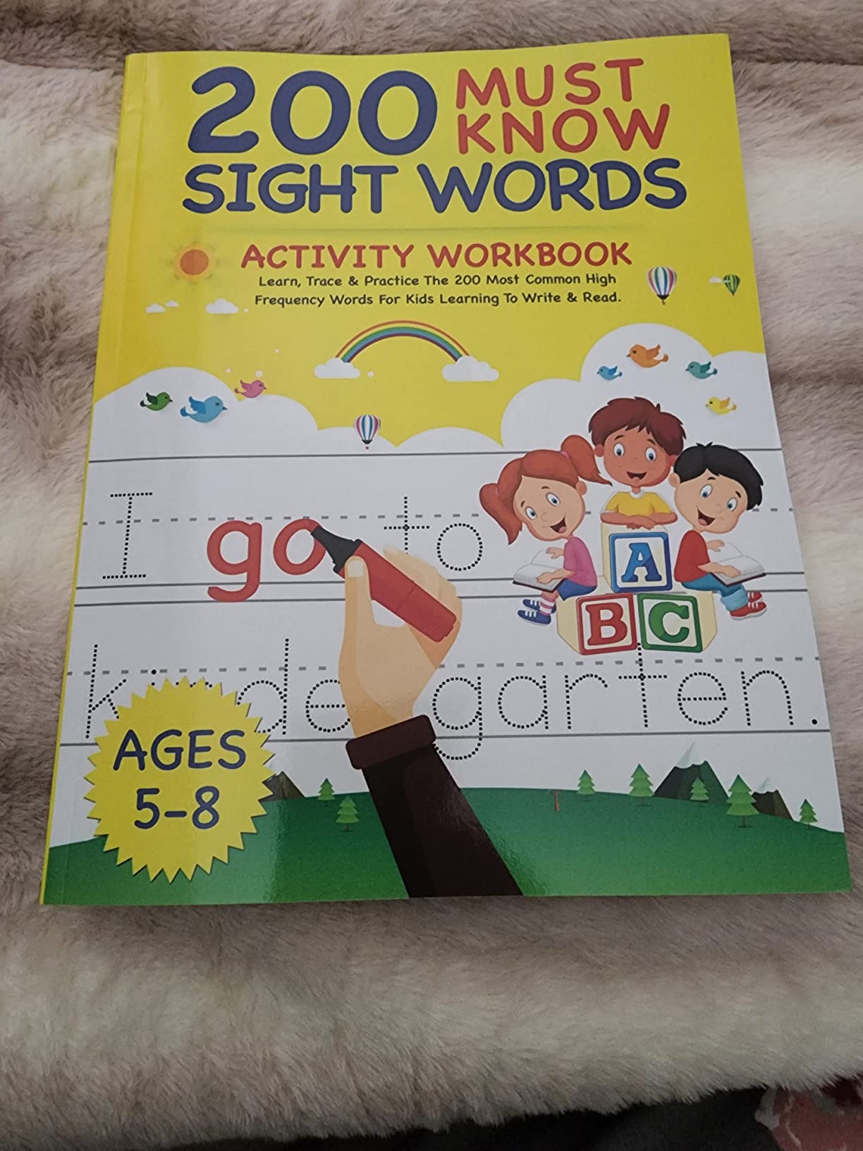 200 Must Know Sight Words Activity Workbook: Learn, Trace & Practice The 200 Most Common High Frequency Words For Kids Learning To Write & Read. | Ages 5-8 customer photo 2