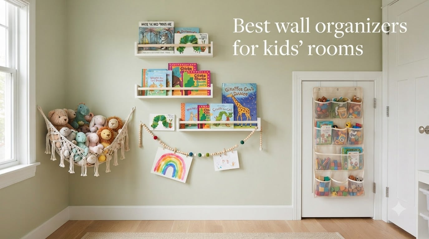 Best wall organizers for kids' rooms
