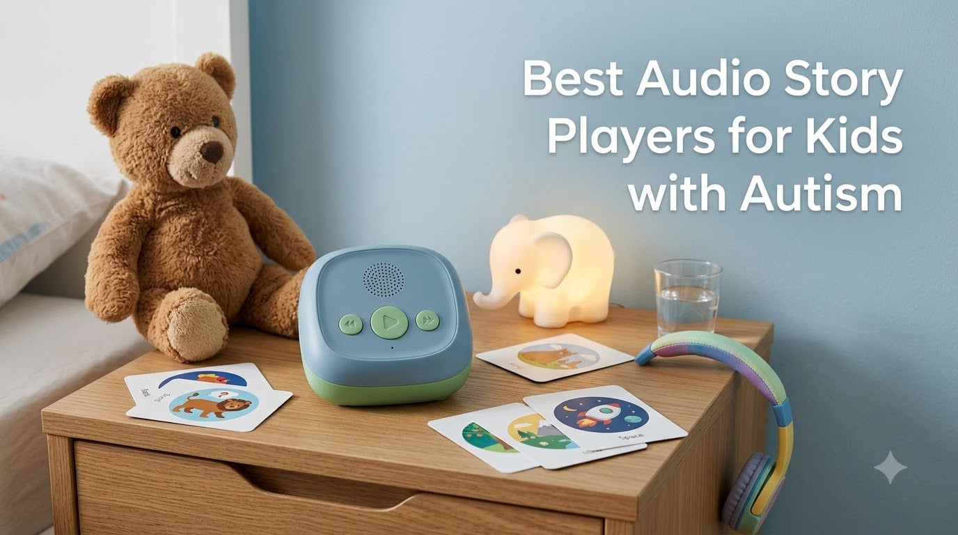 Best Audio Story Players for Kids with Autism