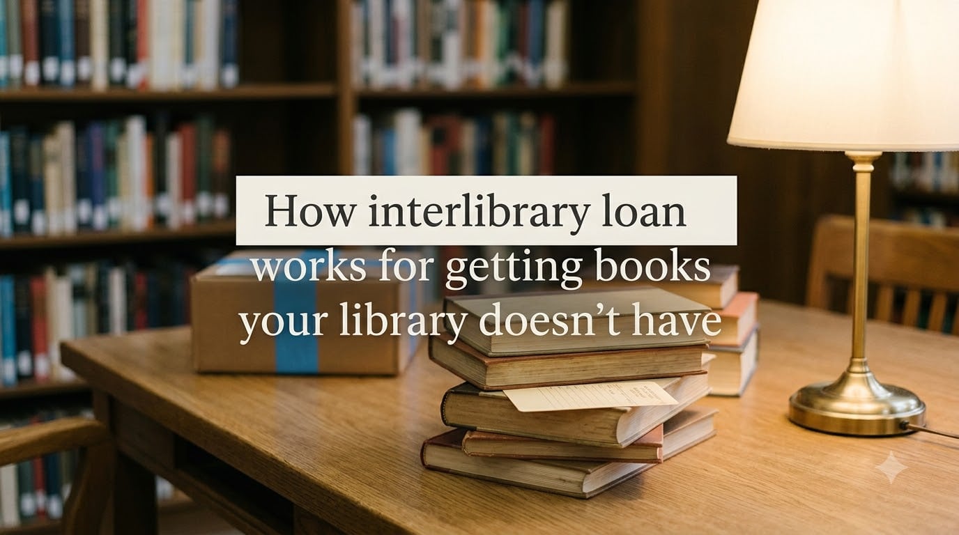 How interlibrary loan works for getting books your library doesn't have