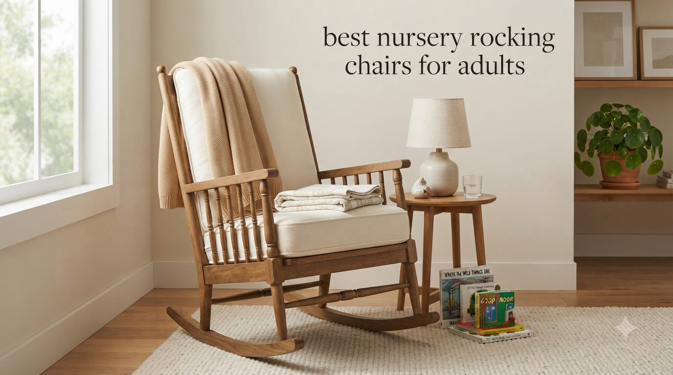 best nursery rocking chairs for adults