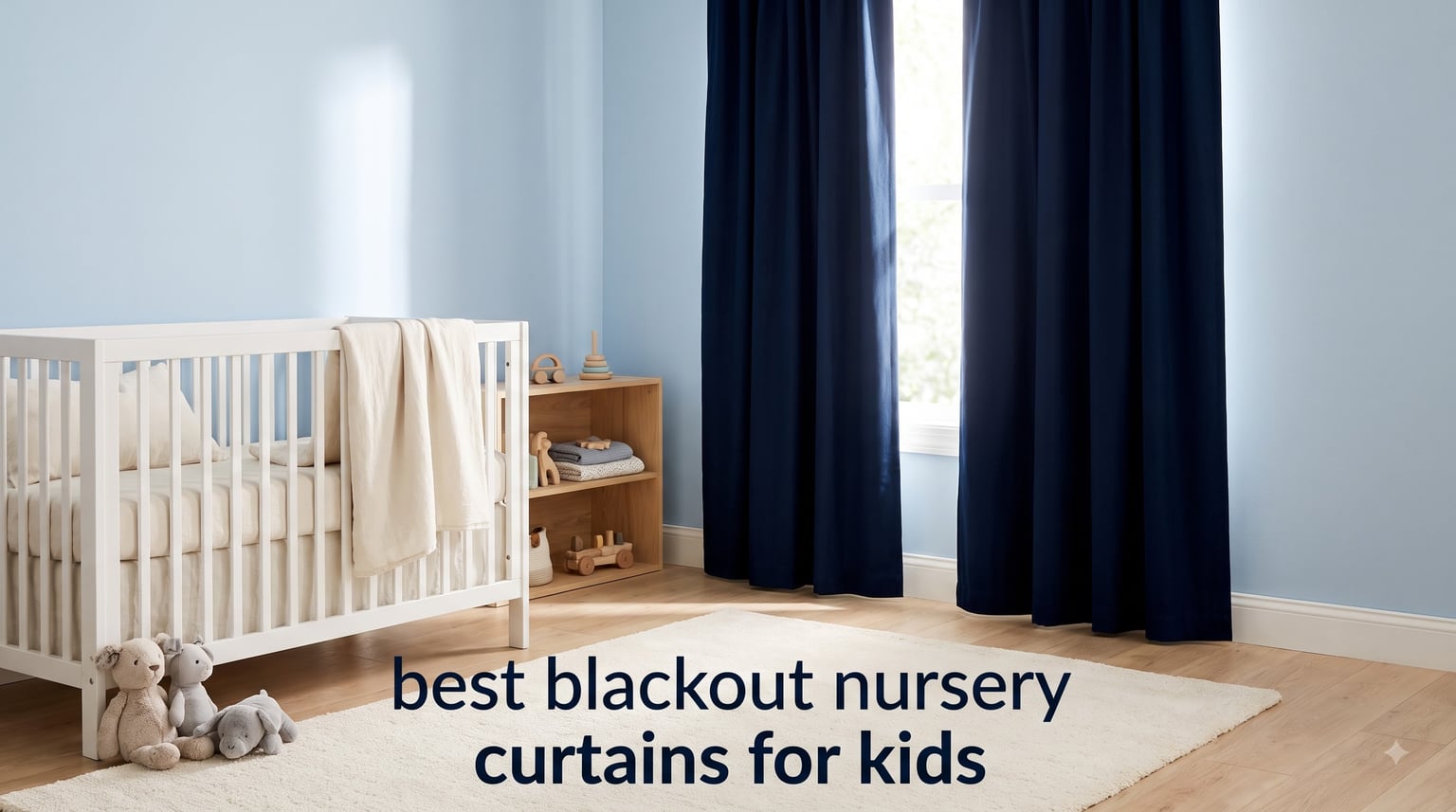 best blackout nursery curtains for kids