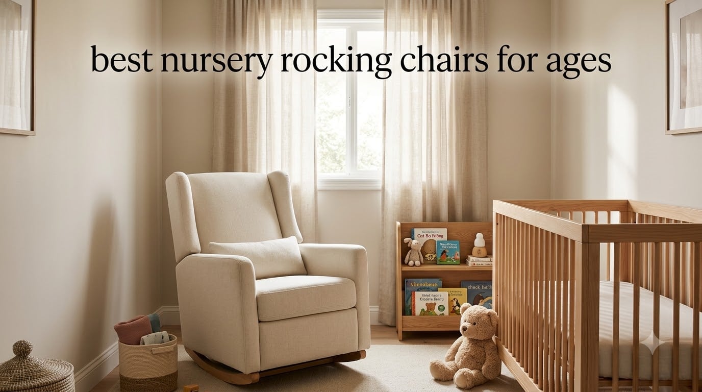 best nursery rocking chairs for ages