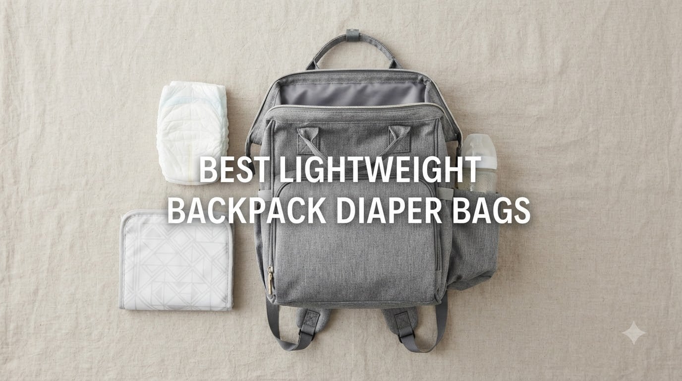 best lightweight backpack diaper bags