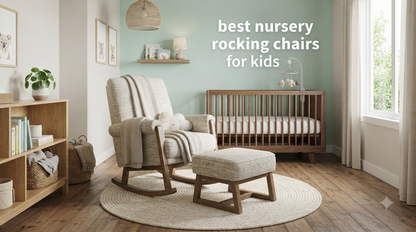 best nursery rocking chairs for kids
