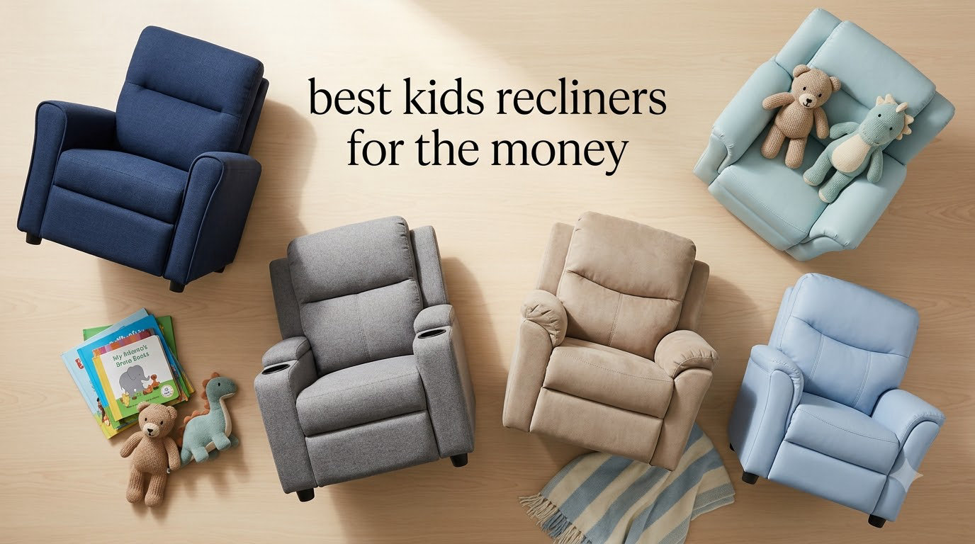 best kids recliners for the money