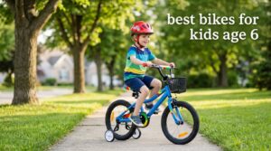 best bikes for kids age 6