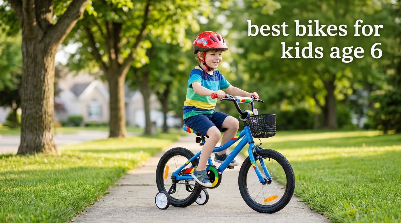 best bikes for kids age 6