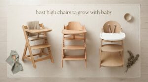 best high chairs to grow with baby