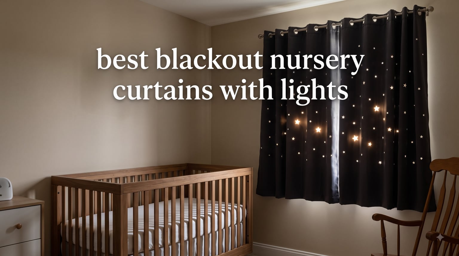 best blackout nursery curtains with lights