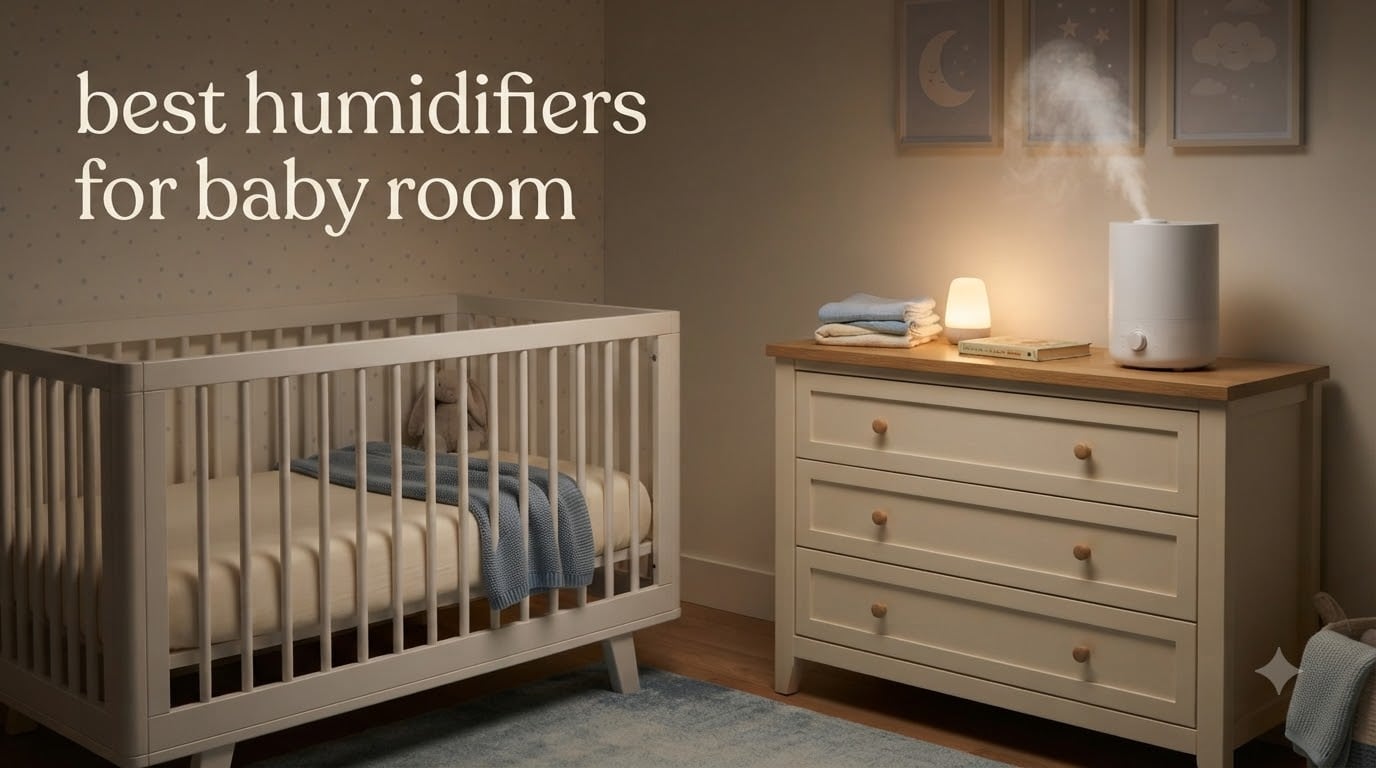 best humidifiers for baby room