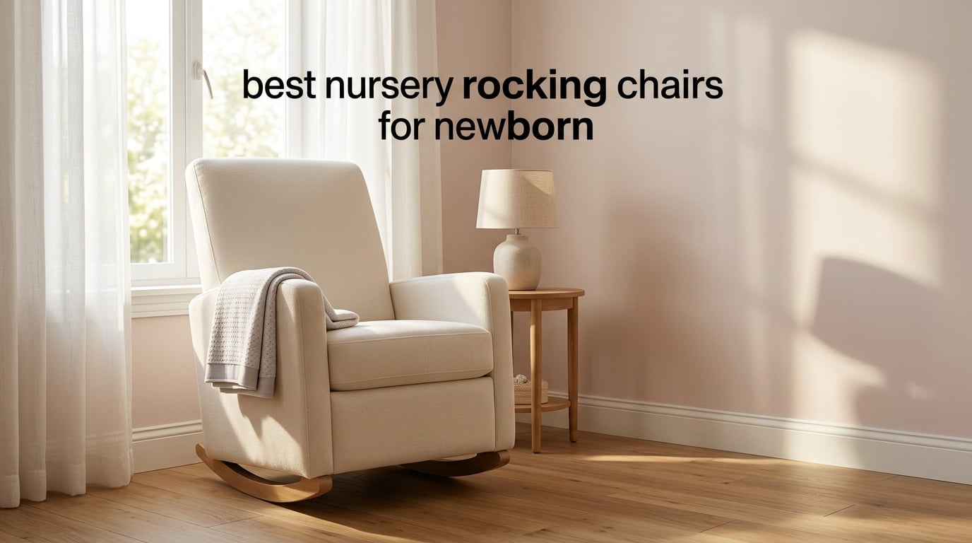 best nursery rocking chairs for newborn