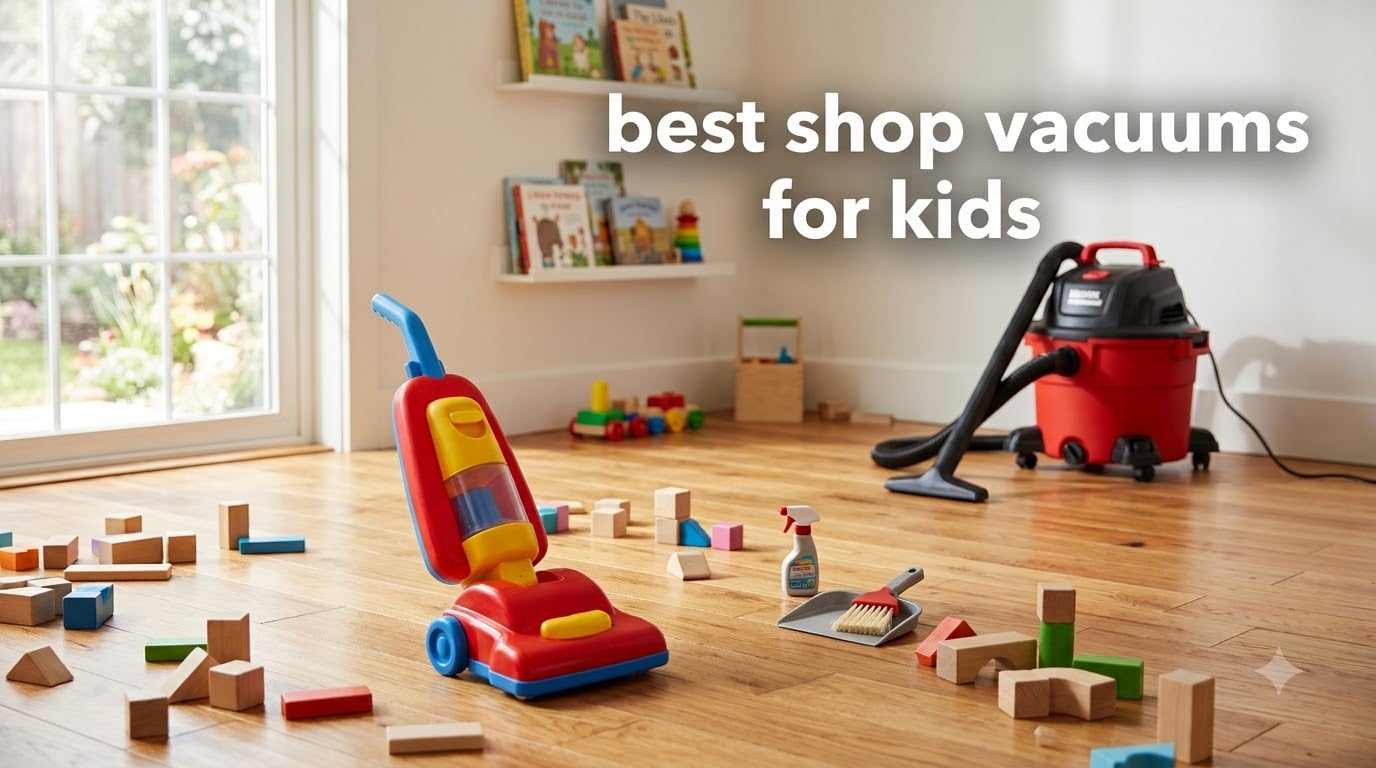 best shop vacuums for kids
