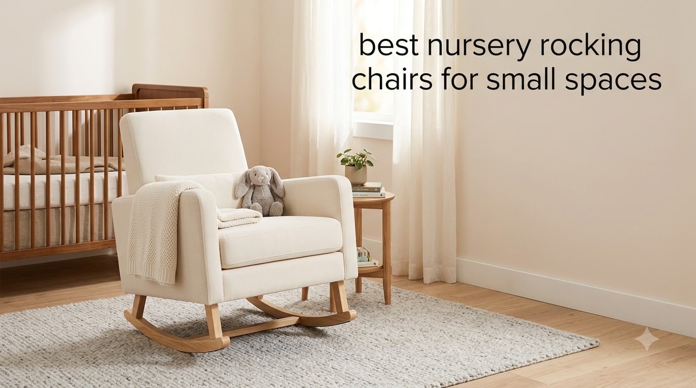 best nursery rocking chairs for small spaces