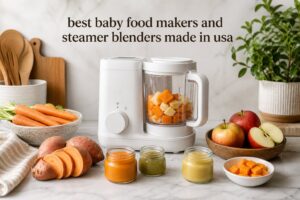 best baby food makers and steamer blenders made in usa