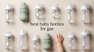 best baby bottles for gas