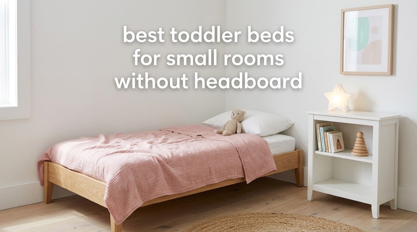 best toddler beds for small rooms without headboard