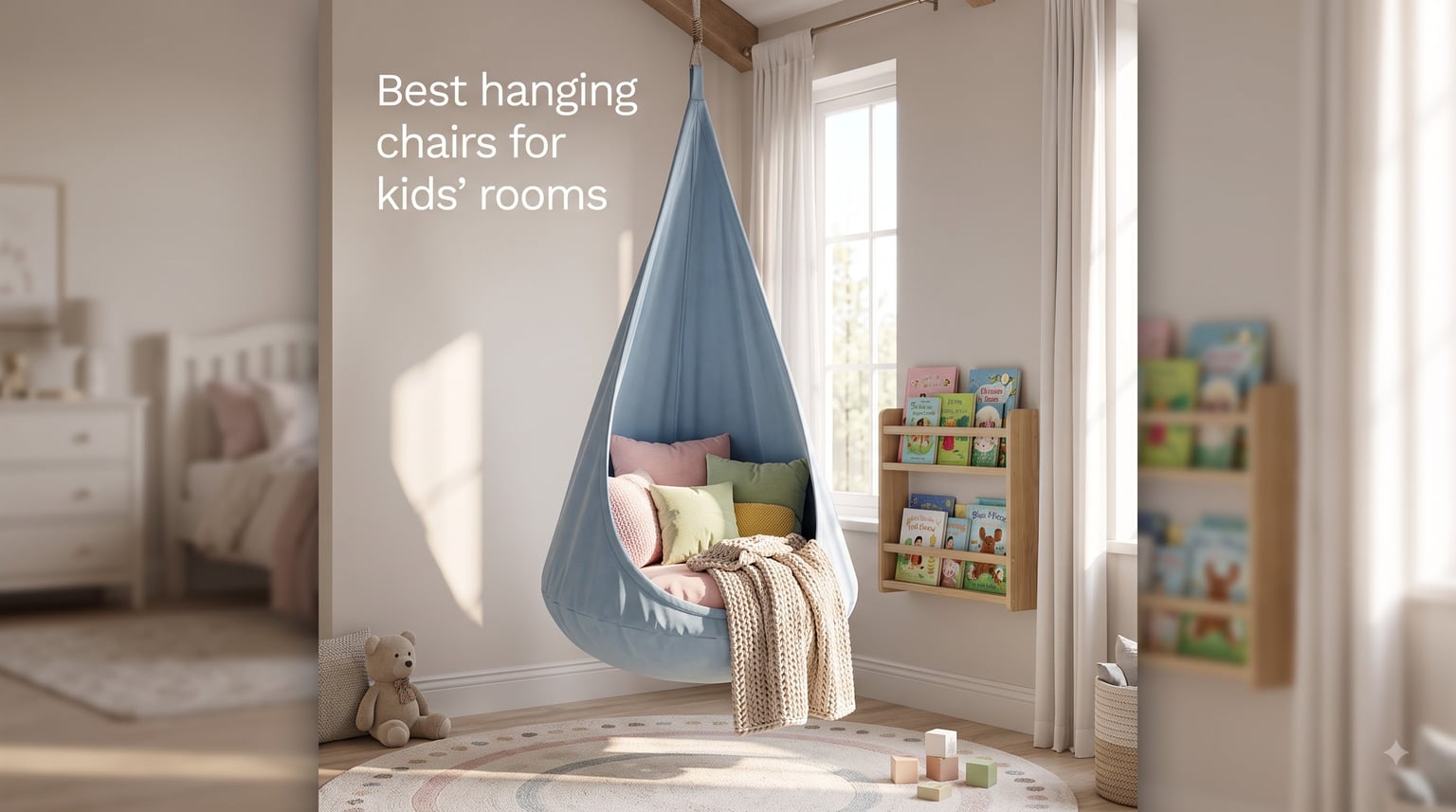 Best hanging chairs for kids' rooms