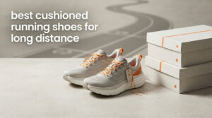 best cushioned running shoes for long distance