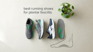 best running shoes for plantar fasciitis